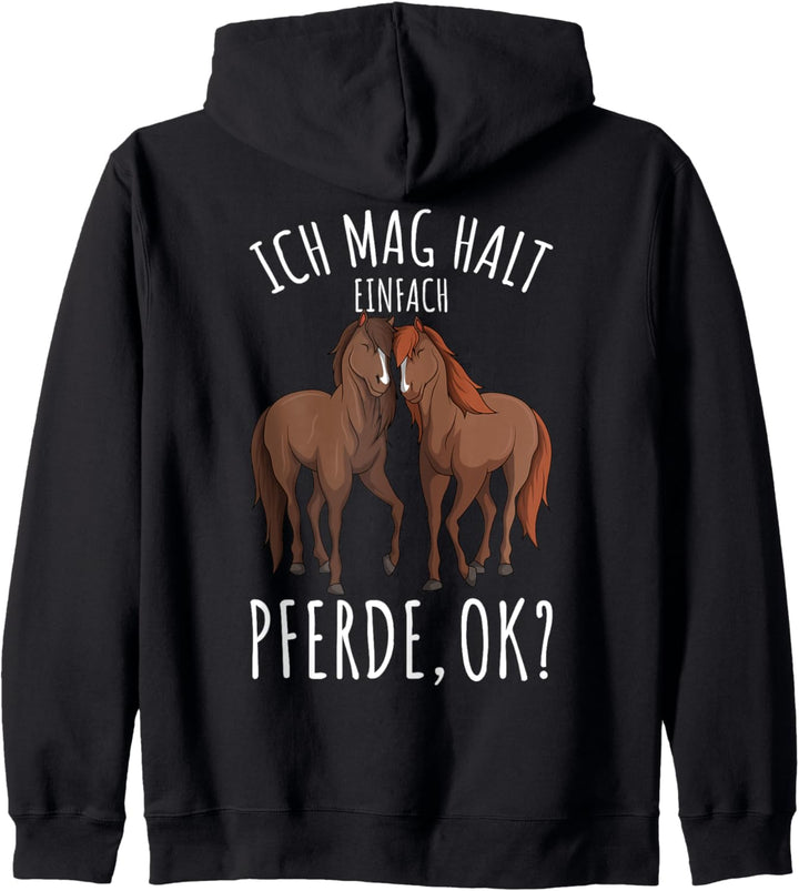 Ich mag halt einfach Pferde Reiten Reiterin Damen Mädchen Kapuzenjacke