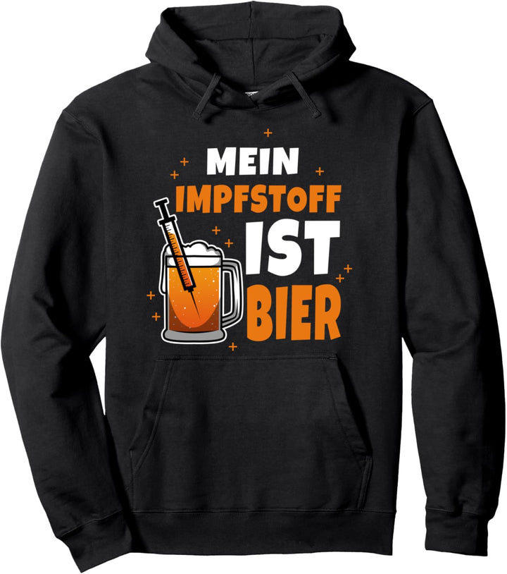 Geimpft mit Bier Pullover Hoodie