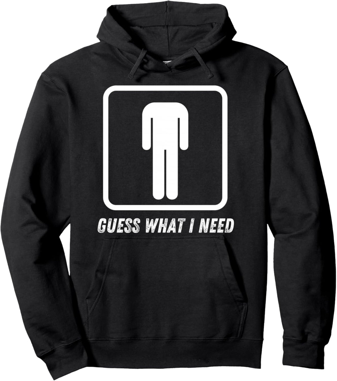 Ratet mal, was ich brauche Kopfloser Mann Pullover Hoodie