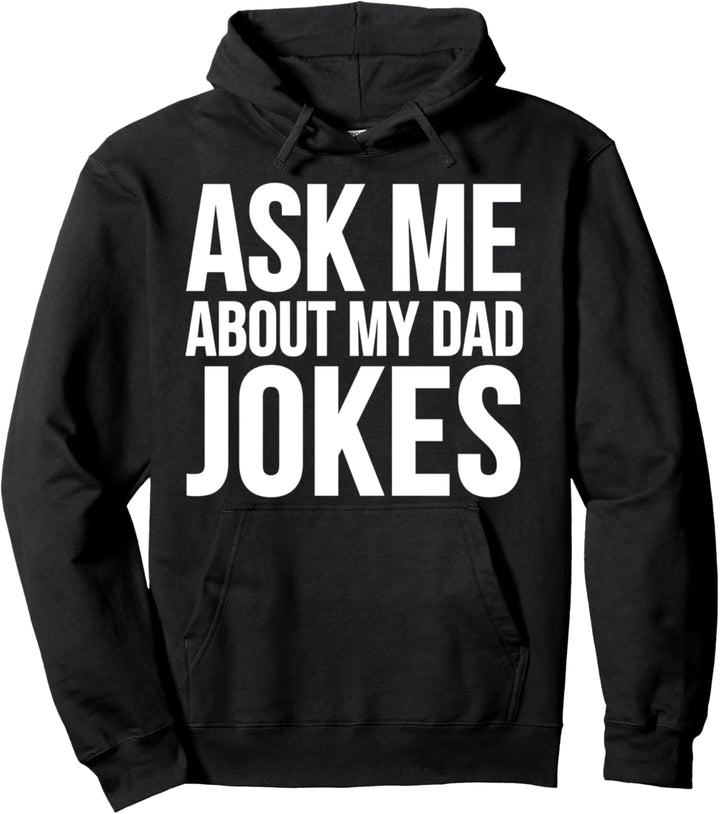 Papa Vatertag lustig - Fragen Sie mich nach meinem Vater Witze Pullover Hoodie