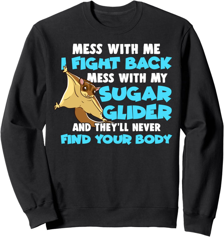 Funny Sugar Glider Sweatshirt