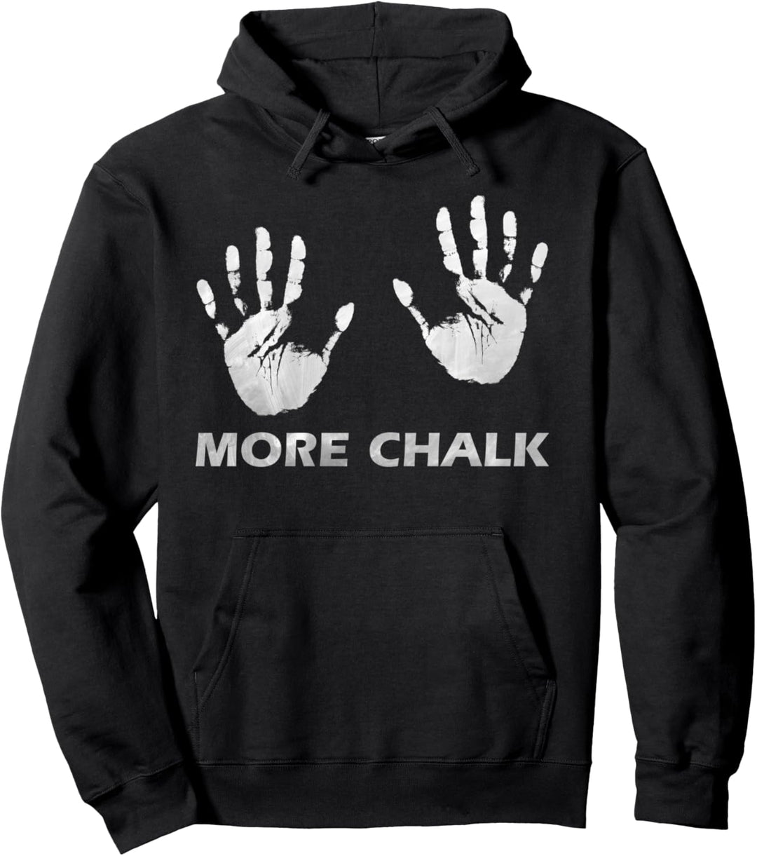 Bouldern Klettern Chalk Spruch Magnesia Bergsteigen Pullover Hoodie