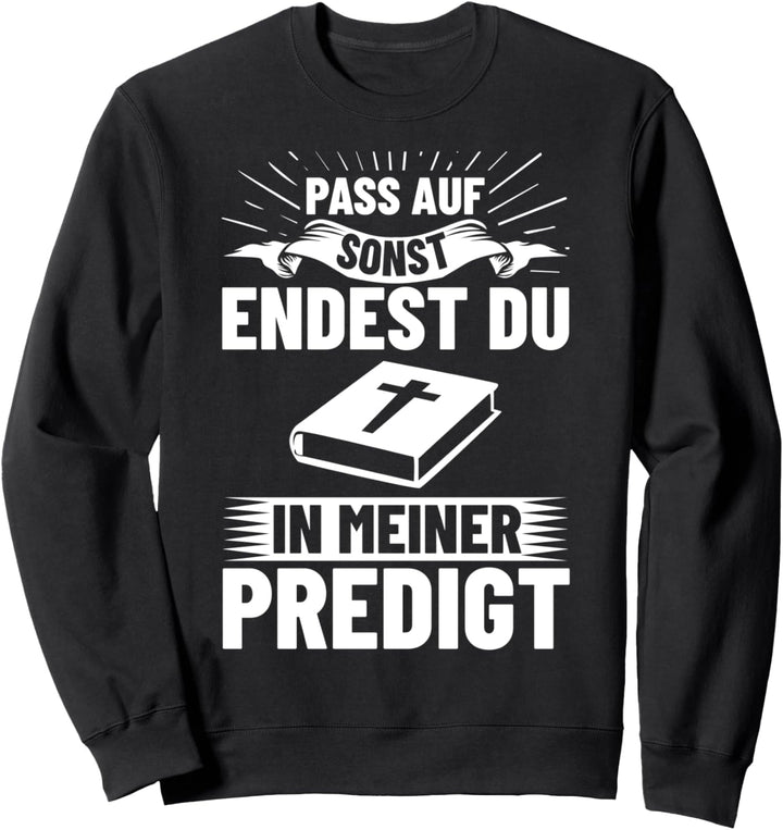 Pfarrer Kostüm Pastor Kleidung Gottesmann Geistlicher Sweatshirt