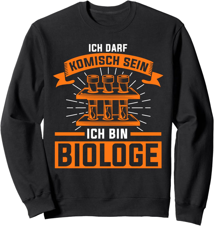 Biologe Biologie Biolehrer Sweatshirt