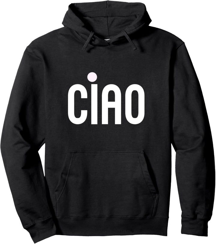 Ciao Italienisch Sprichwort Weiss und Rosa Minimalist Pullover Hoodie
