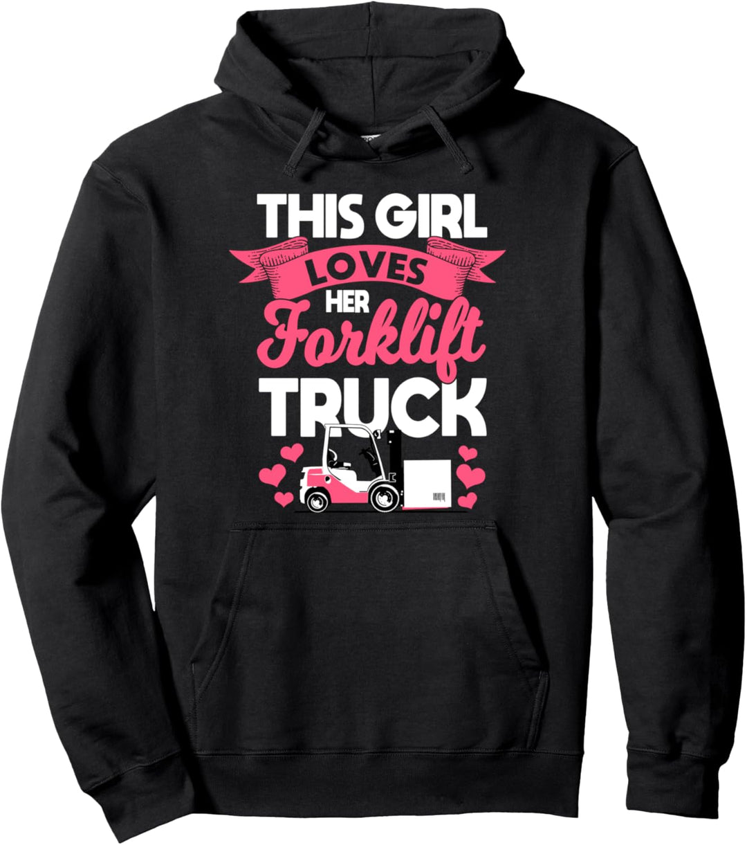 Gabelstaplerfahrer Dieses Mädchen liebt ihren Gabelstapler Pullover Hoodie