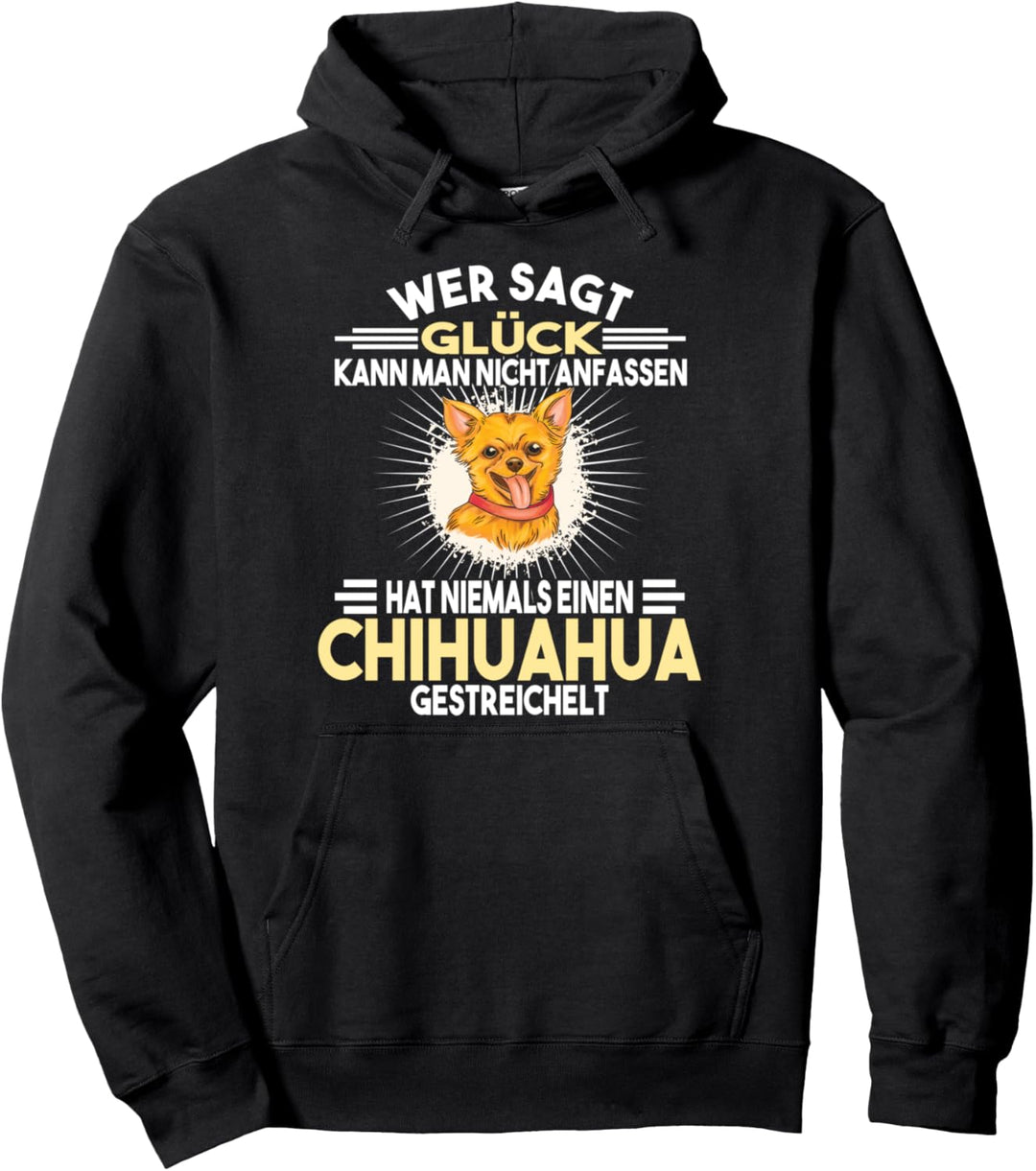 Chihuahua Züchter Hunde Chihuahua Pullover Hoodie