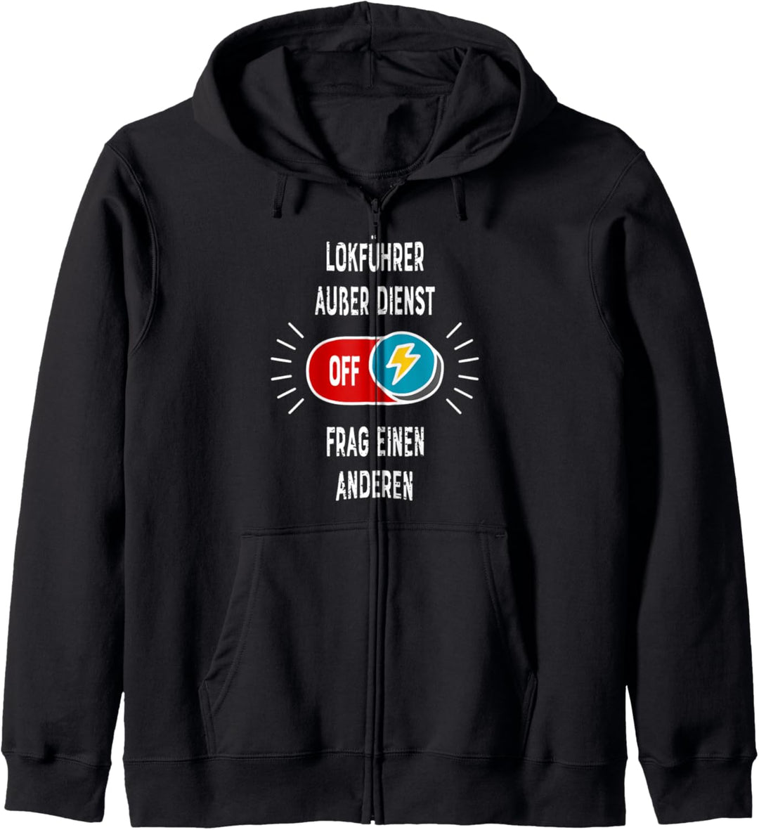 Lokführer Ausser Dienst Frag Einen Anderen Kollegen Kapuzenjacke