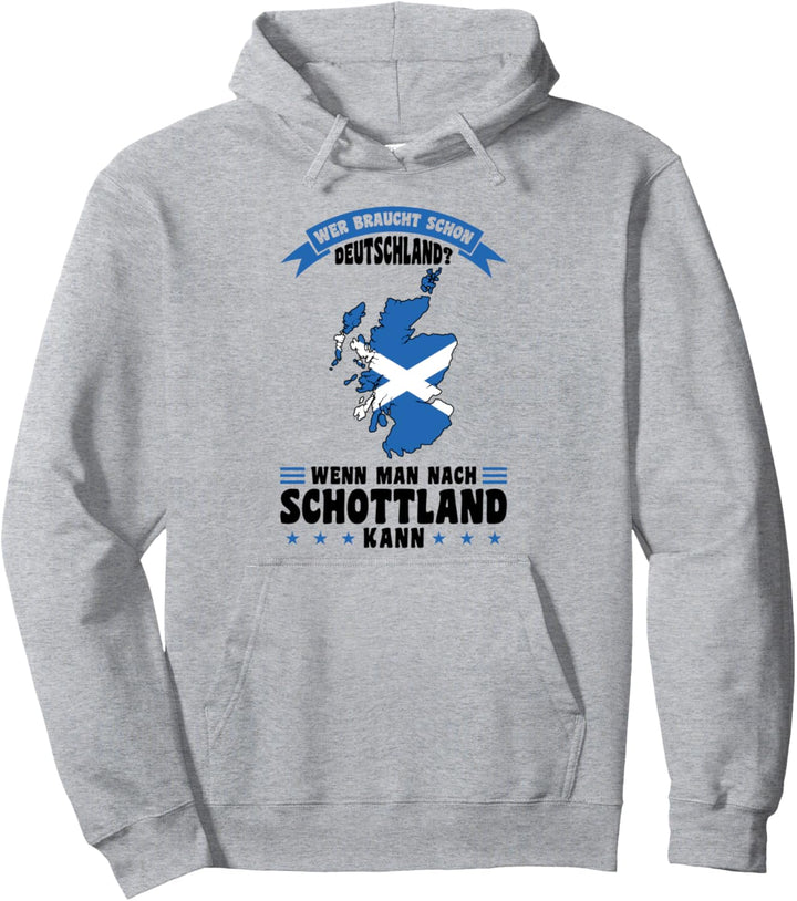 Wenn man nach Schottland Schottland Schottisch Pullover Hoodie