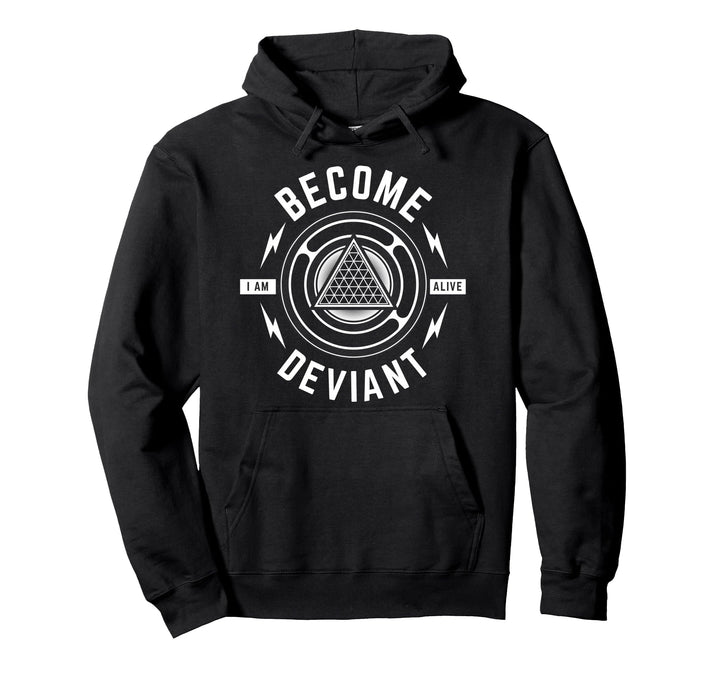 Become Deviant - Geek-Shirt Pullover Hoodie