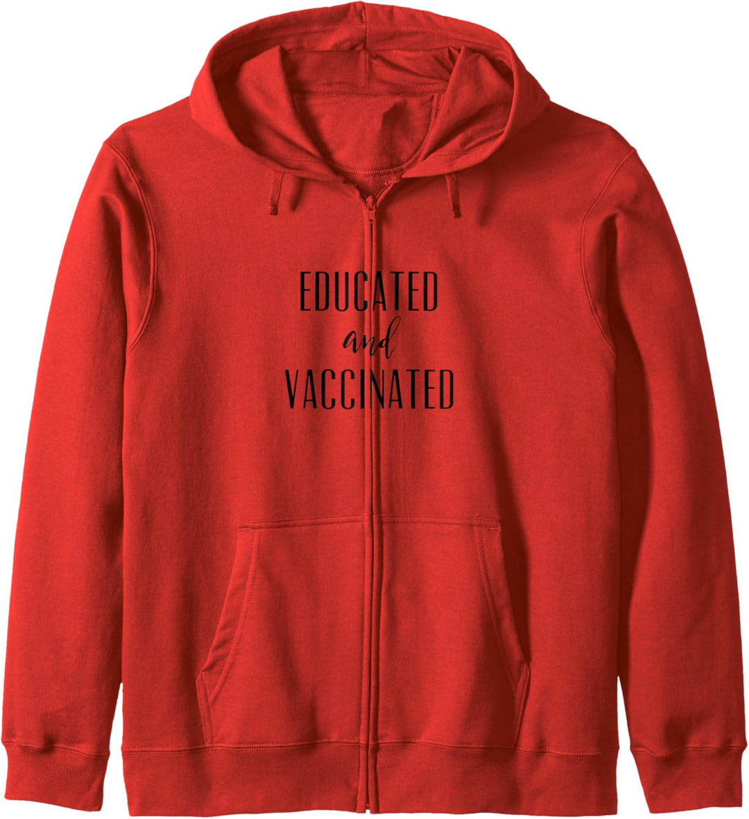 Educated and Vaccinated Pro Vaccine Kapuzenjacke
