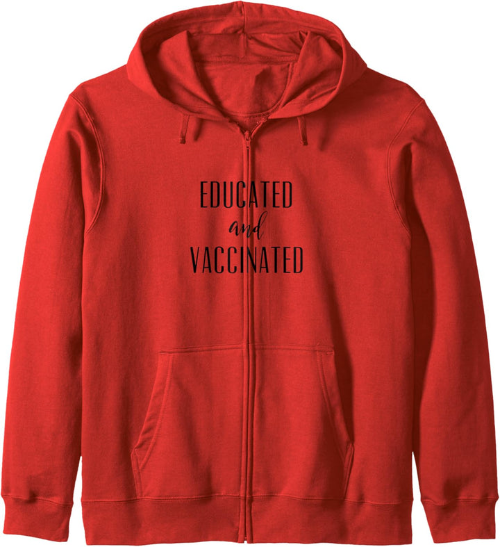 Educated and Vaccinated Pro Vaccine Kapuzenjacke