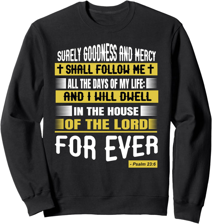 Christerest: Psalm 23 The Lord Is My Shepherd Christian Sweatshirt