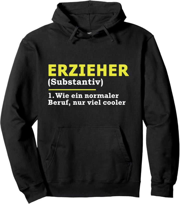 Erzieher Definition Beruf Pullover Hoodie