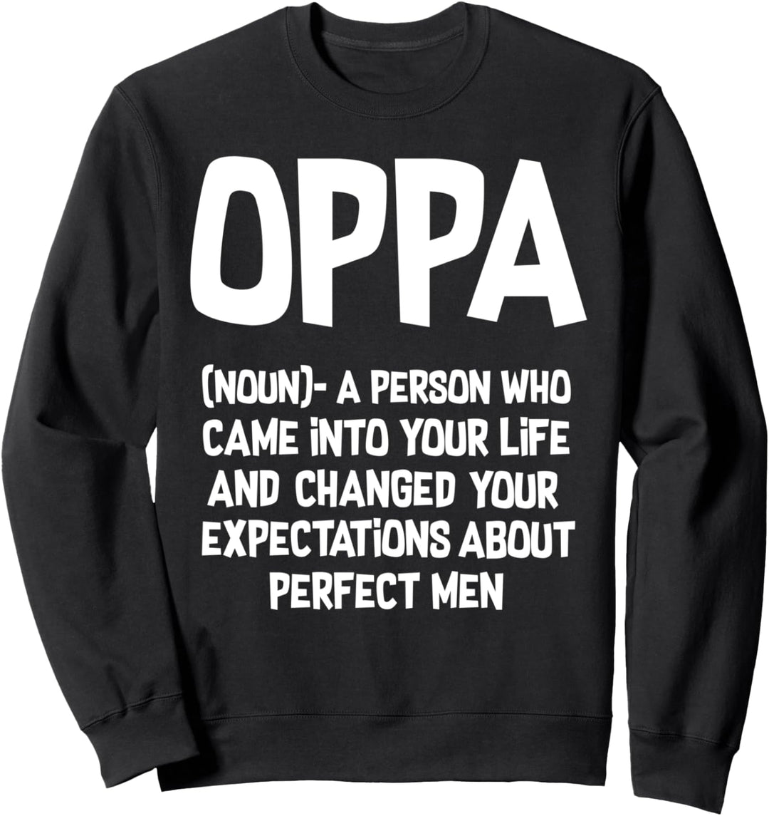 Oppa Definition Koreanische Musik Südkorea K-Drama K-Pop Sweatshirt