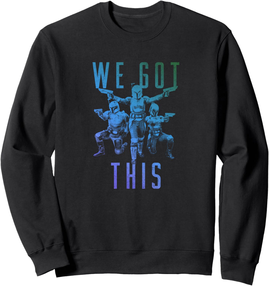 Star Wars: The Mandalorian We Got This Poster Sweatshirt