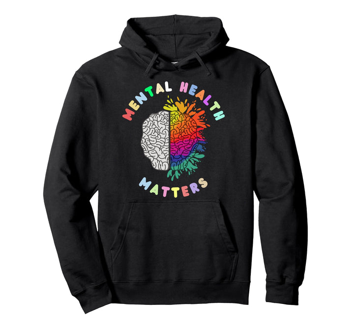 Mental Health Matters Awareness Pullover Hoodie