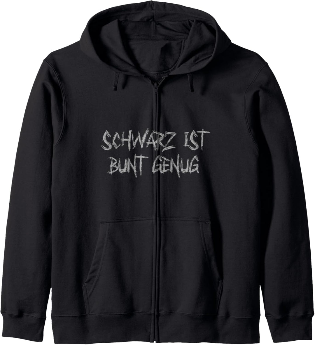 Schwarz ist Bunt Genug Kapuzenjacke