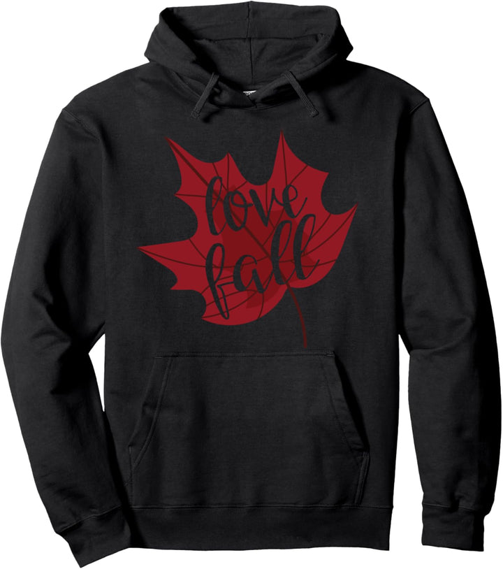 Love Fall Autumn Pullover Hoodie