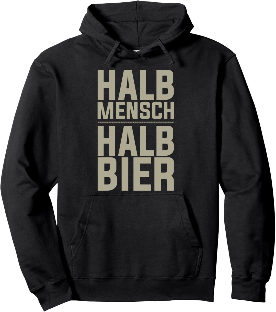 Ich will Saufen Lustig Mallorca Sauf Halb Mensch Halb Bier Pullover Hoodie