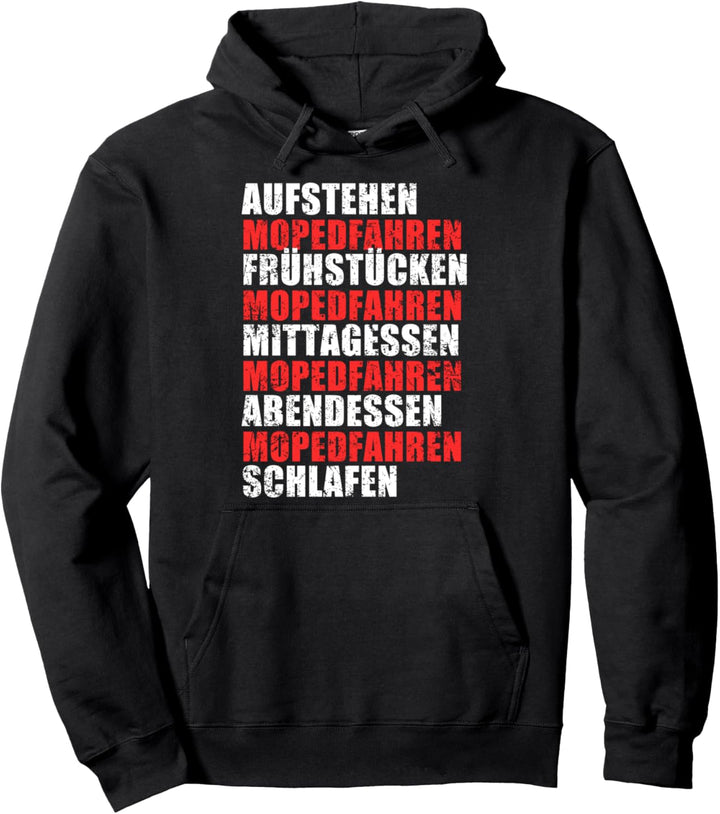 Der Perfekte Tag Moped Mofa Tagesablauf Mopedfahrer Pullover Hoodie