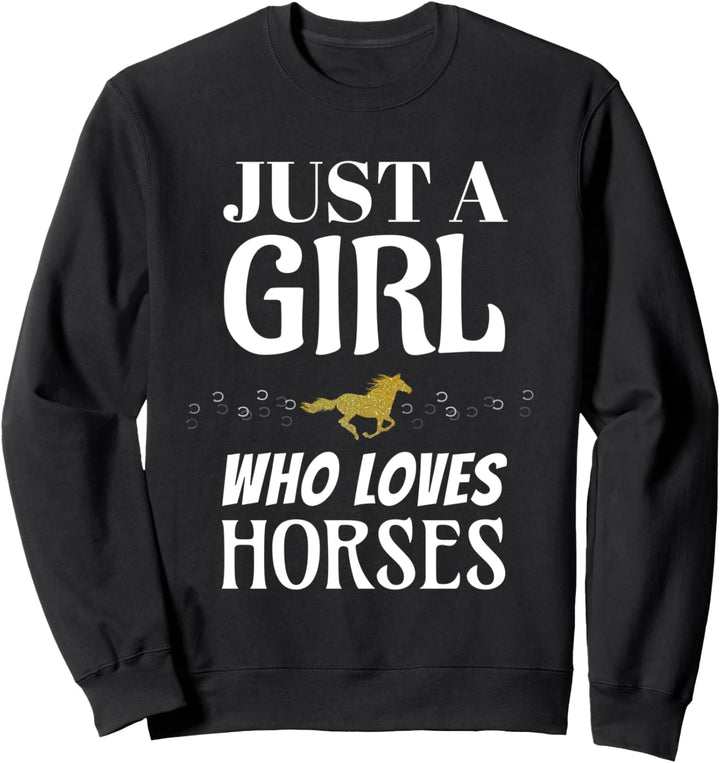 Pferde Mädchen Pony Just A Girl Loves Horses Horseback Rider Sweatshirt