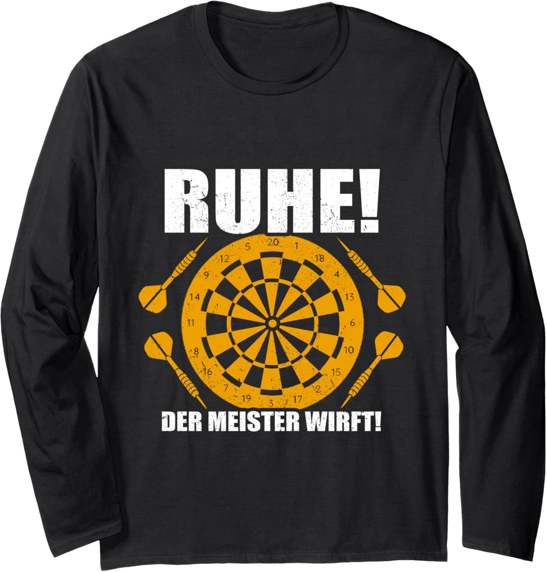 Ruhe, der Meister wirft! Darts Langarmshirt