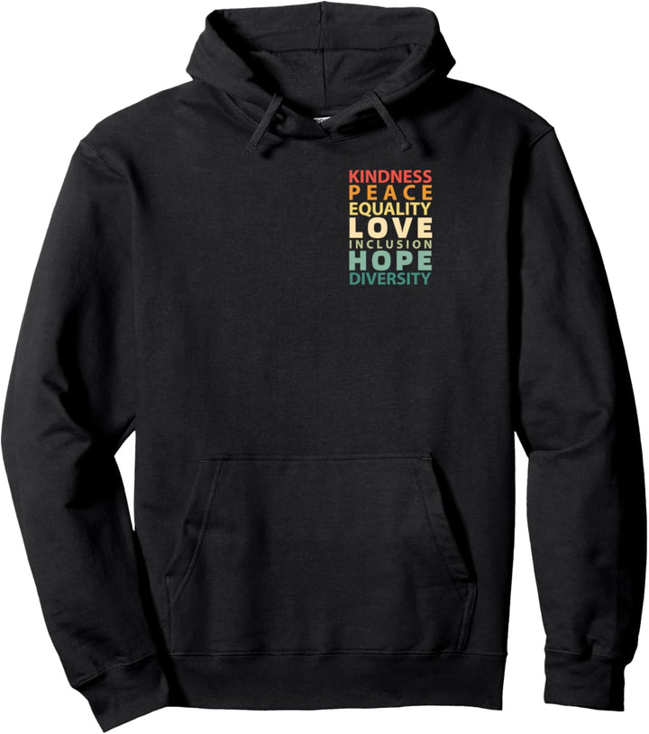 Menschliche Rechte – Kindness Peace Equality Inclusion Diversity Pullover Hoodie