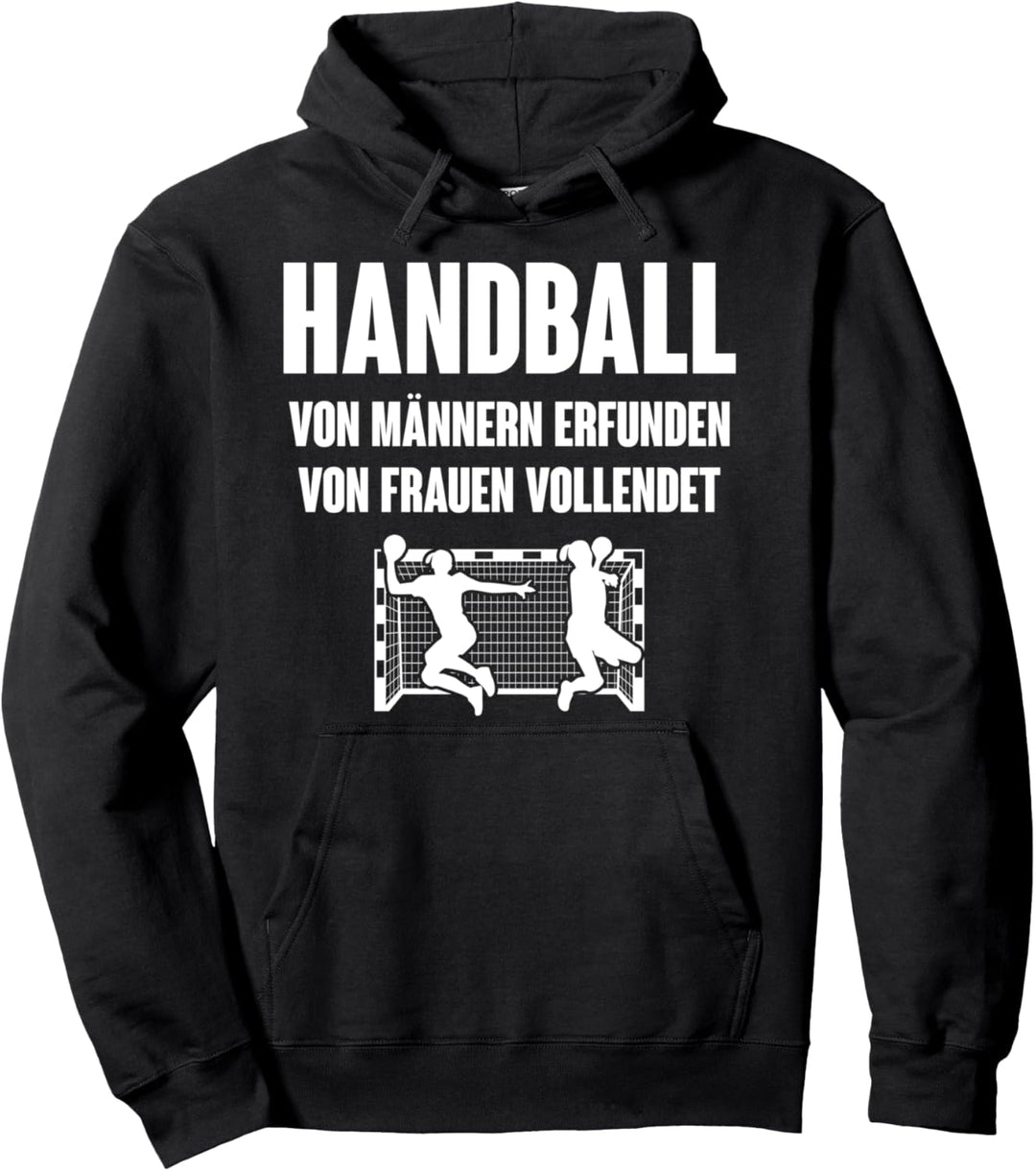 Von Frauen vollendet - Handball-Fan Fun Handball Pullover Hoodie