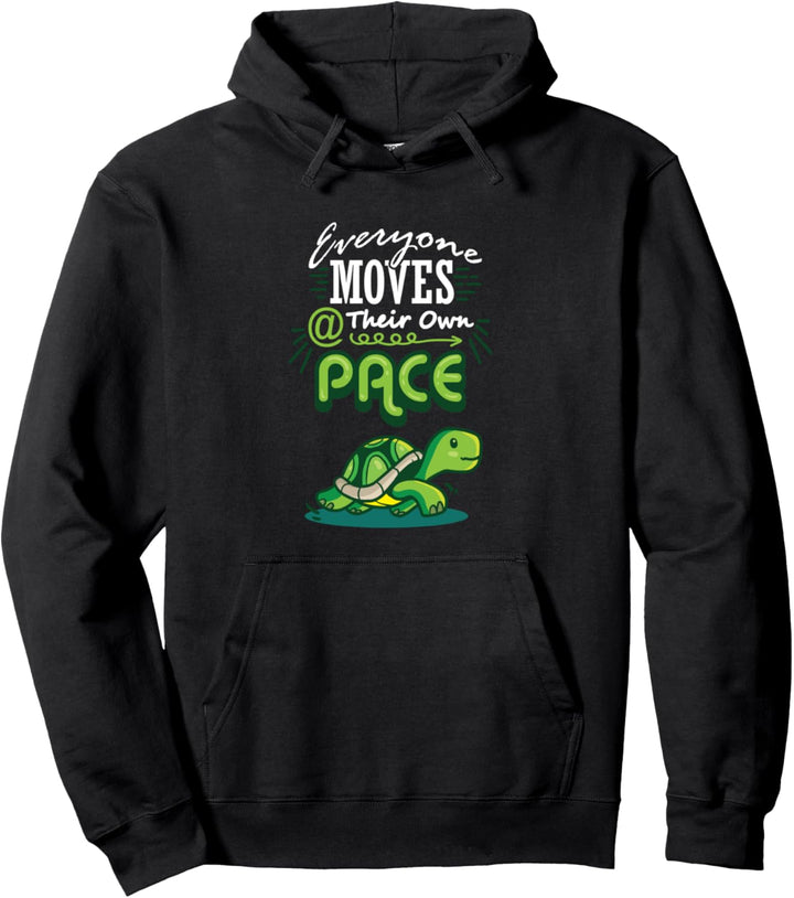 Jeder bewegt sich in seinem eigenen Tempo Schildkröte Pullover Hoodie