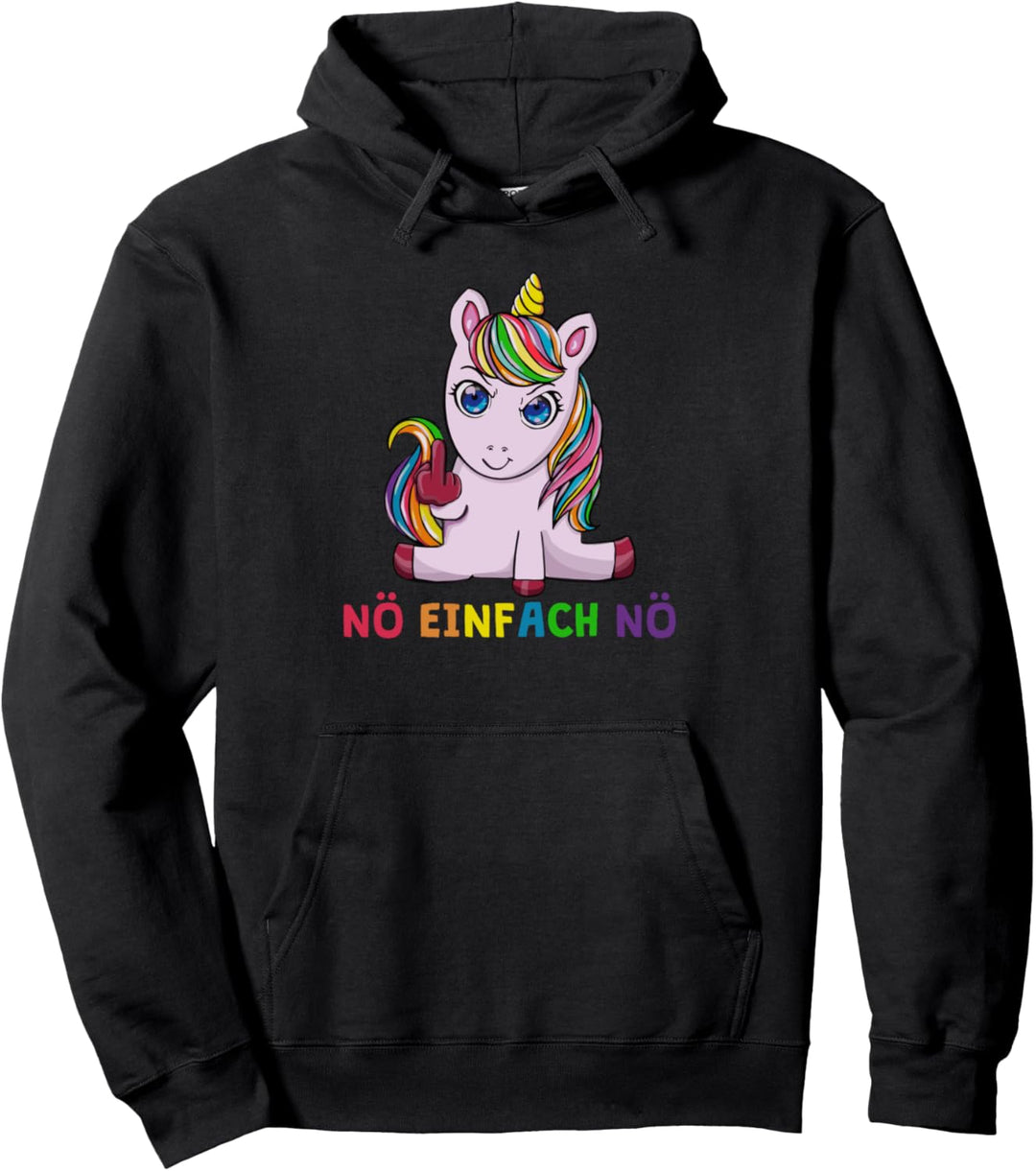 Nö Einfach Nö Nein Lustiger Unicorn Spruch Einhorn Pullover Hoodie