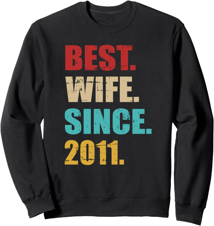 Beste Ehefrau seit 2011 11. Hochzeitstag Sweatshirt