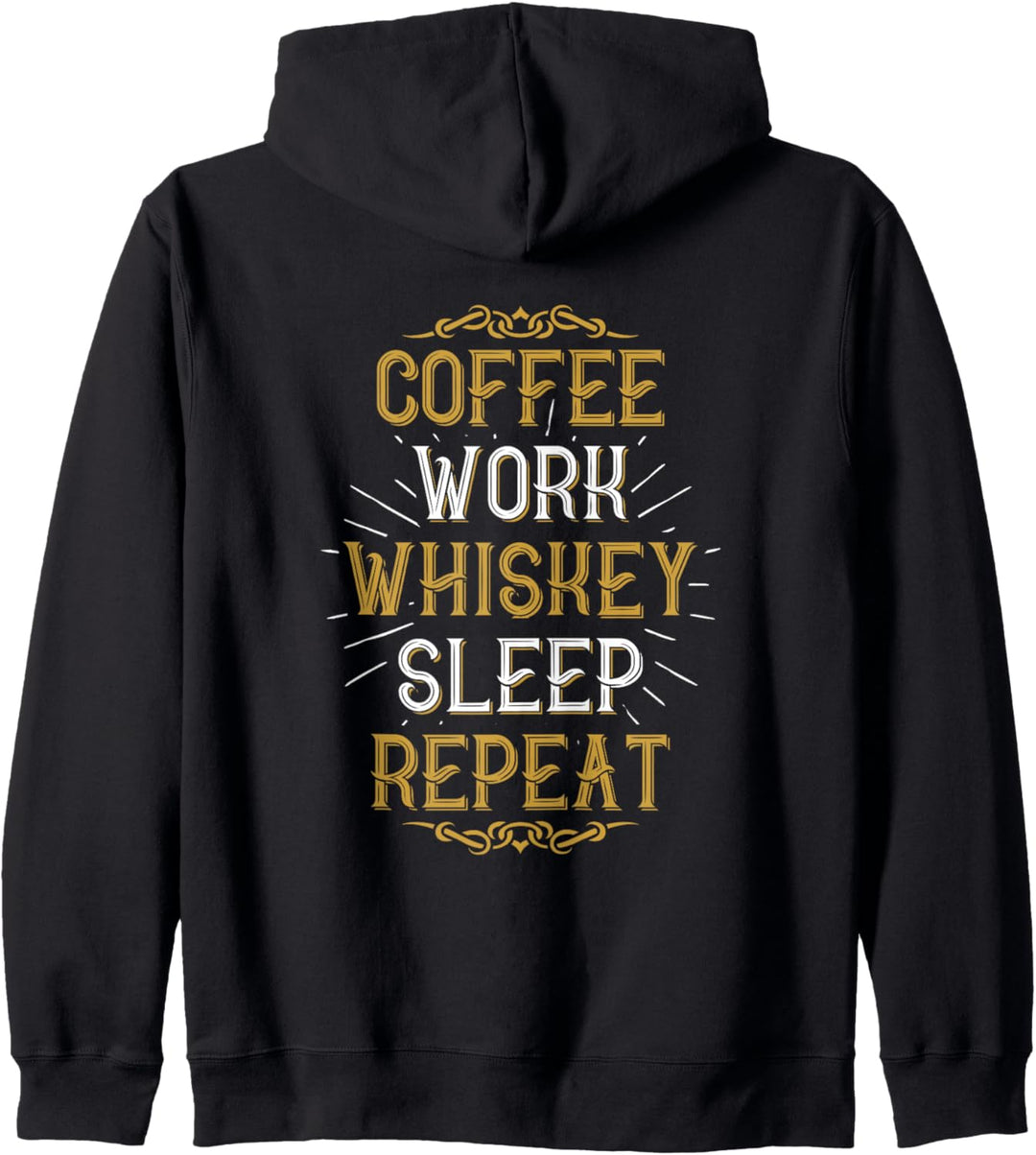 Kaffee Arbeit Whiskey Schlaf Wiederholung Whiskey Bourbon Kapuzenjacke