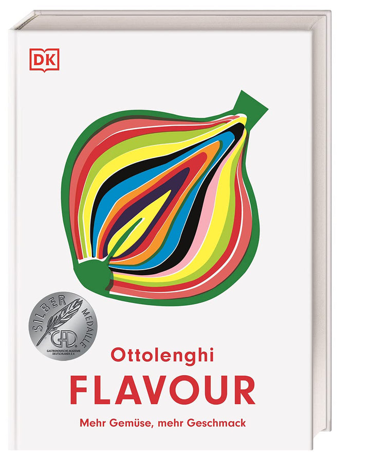 Flavour: Mehr Gemüse, mehr Geschmack: Mehr Gemüse, mehr Geschmack. Über 100 einzigartige Rezepte von