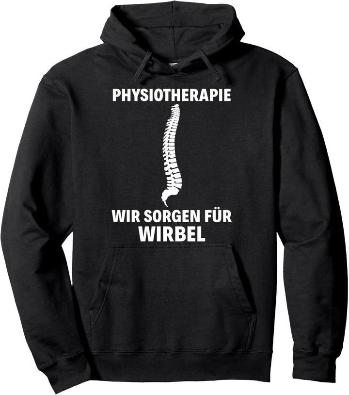 Physiotherapeut Physio Physiotherapeuten Physiotherapie Witz Pullover Hoodie