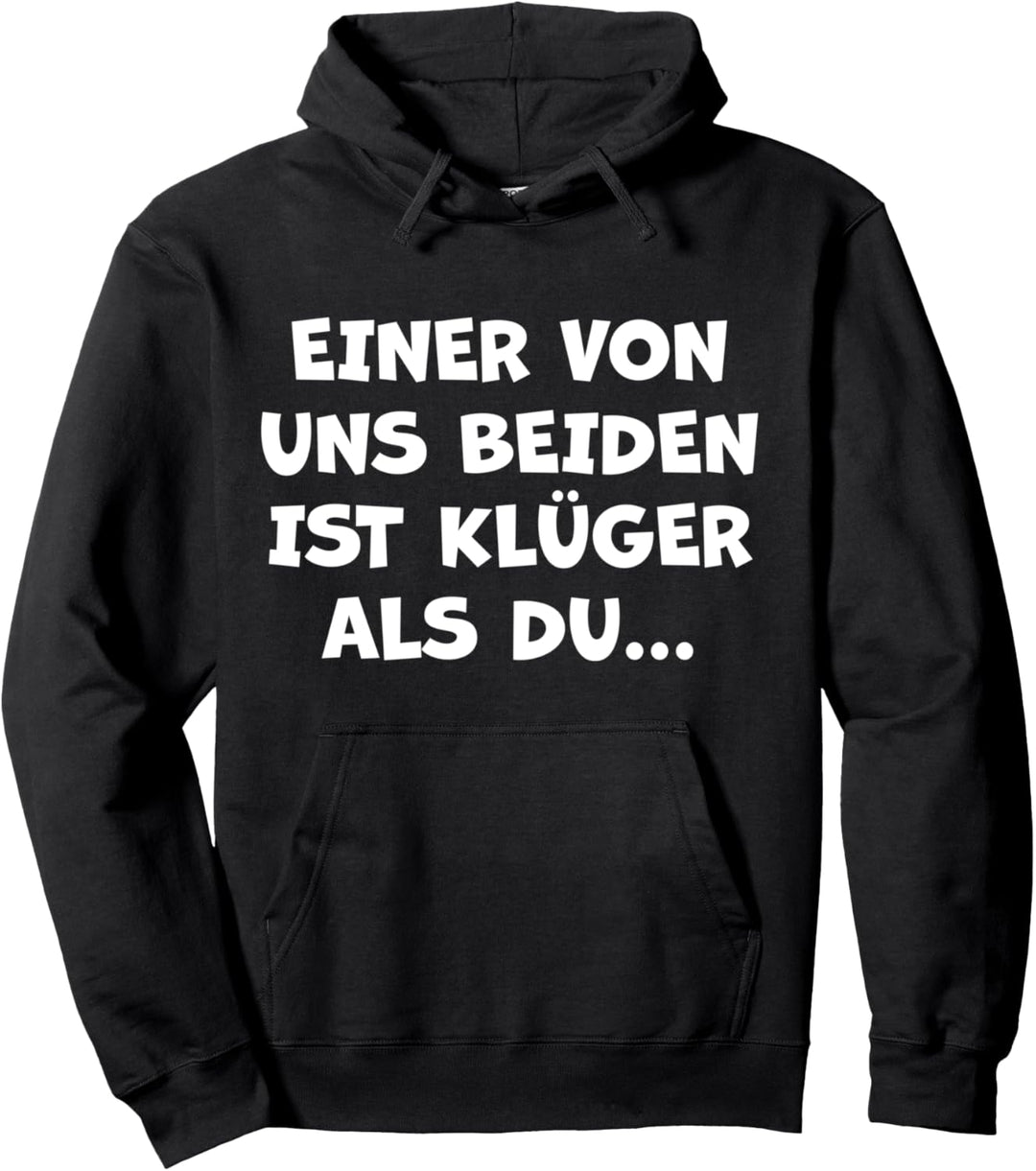 Funny Spruch Fun Sprüche Coole Männer Witzig Lustig Herren Pullover Hoodie