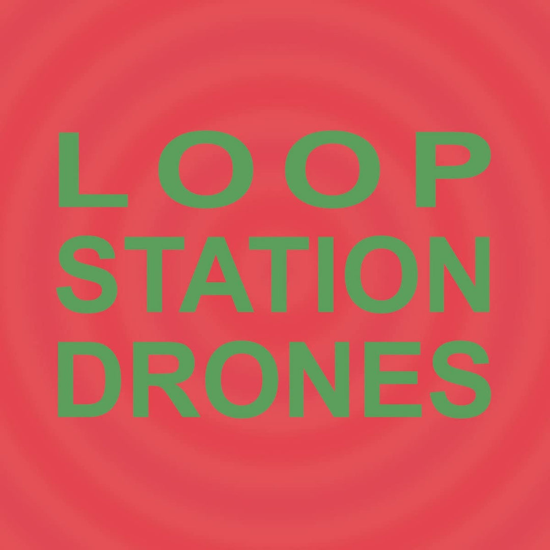 Loop Station Drones, Vinyl