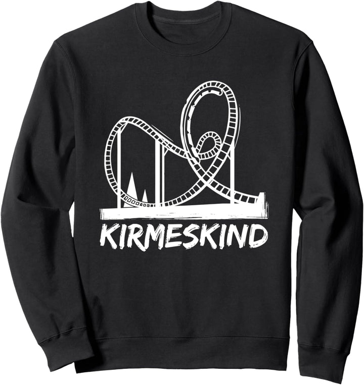 Kirmeskind Achterbahn Sweatshirt