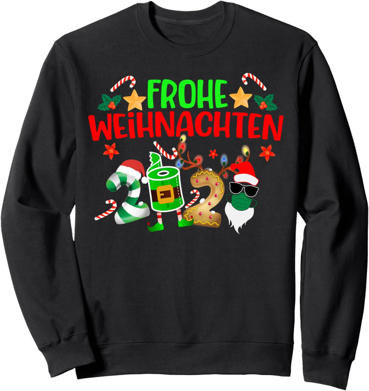 Frohe Weihnachten Merry Christmas Lustig Rentier 2020 Sweatshirt