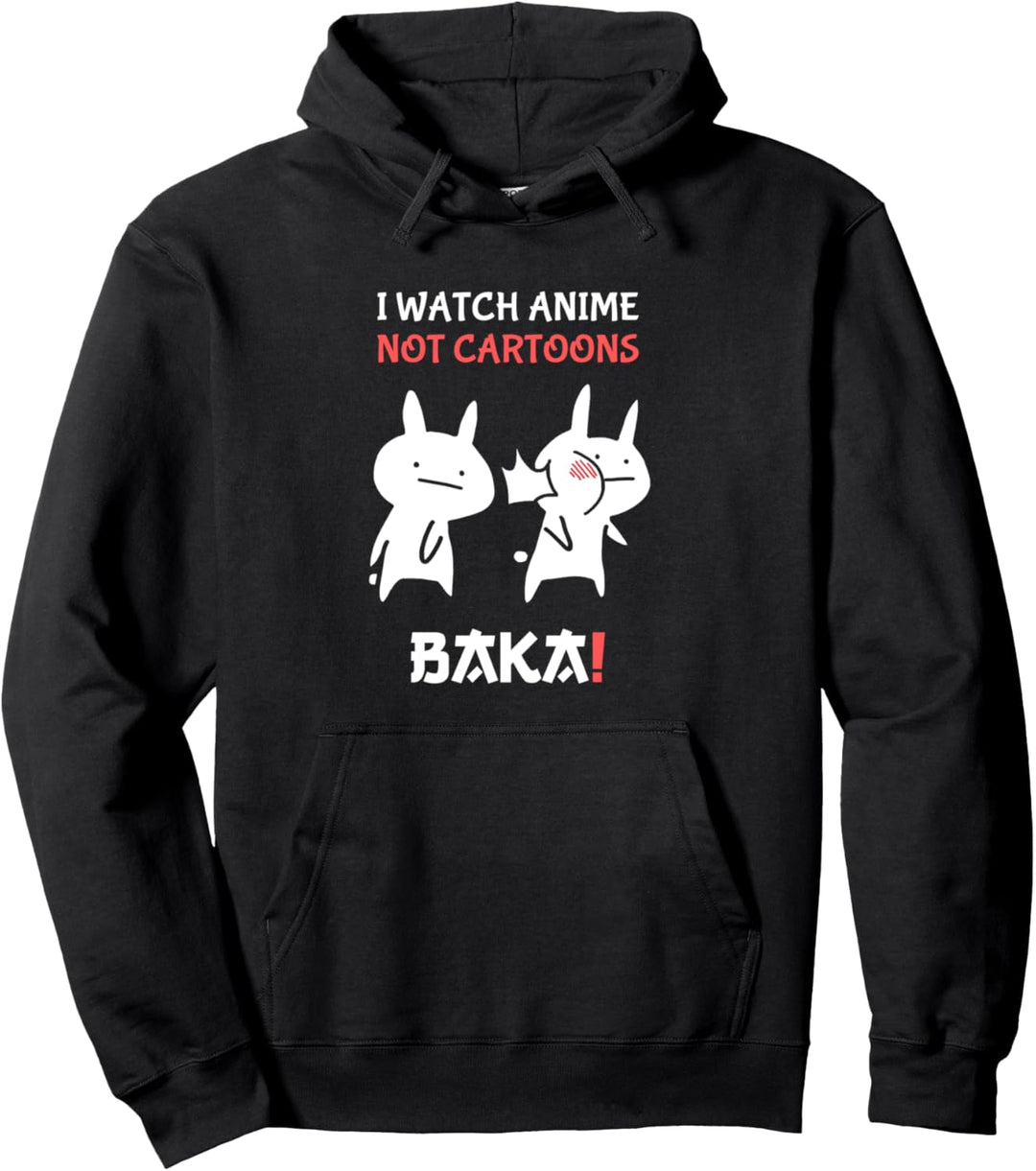 Lustiger japanischer Anime Ich schaue Anime nicht Cartoons Baka Pullover Hoodie