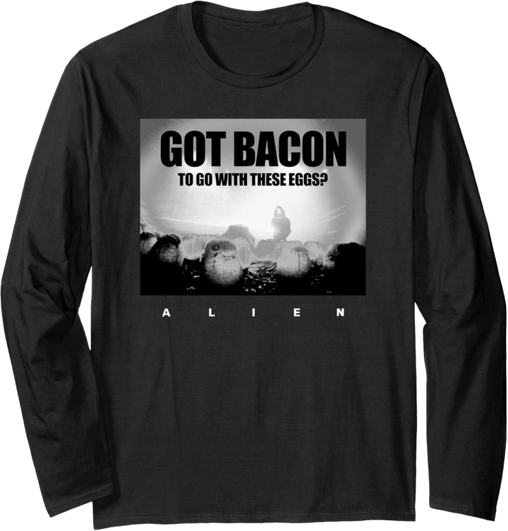 Alien Got Bacon to Go With These Eggs Meme Langarmshirt