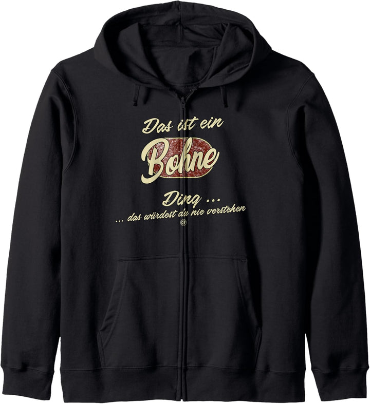 Das ist ein Bohne Ding - Lustiges Familie Bohne Kapuzenjacke