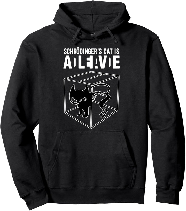 Schrödingers Katze - Dead AND Alive - Physik Nerd Pullover Hoodie