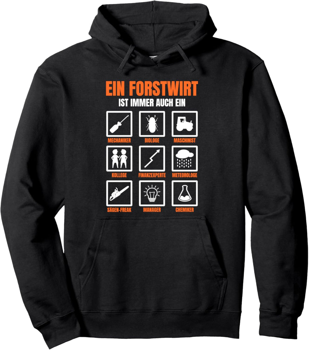 Forstwirt Sprüche Geschenk Pullover Hoodie