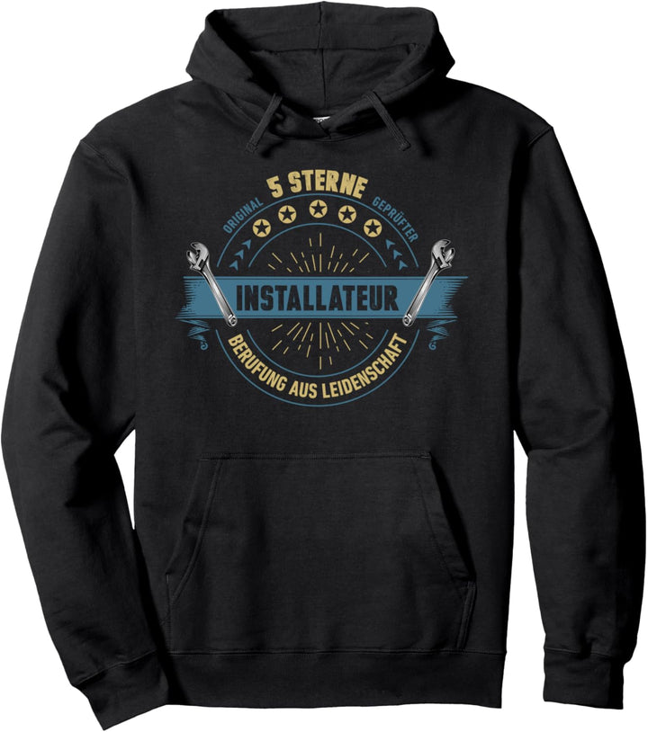 Lustiges Installateur Geschenk 5 Sterne Berufe Pullover Hoodie