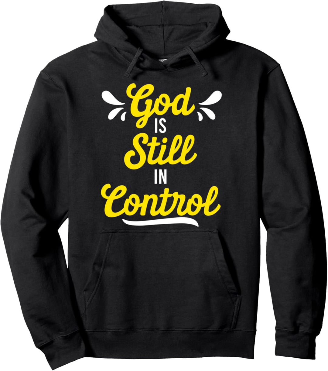Gott Hat Immer Kontrolle Religion Christentum Katholisch Pullover Hoodie