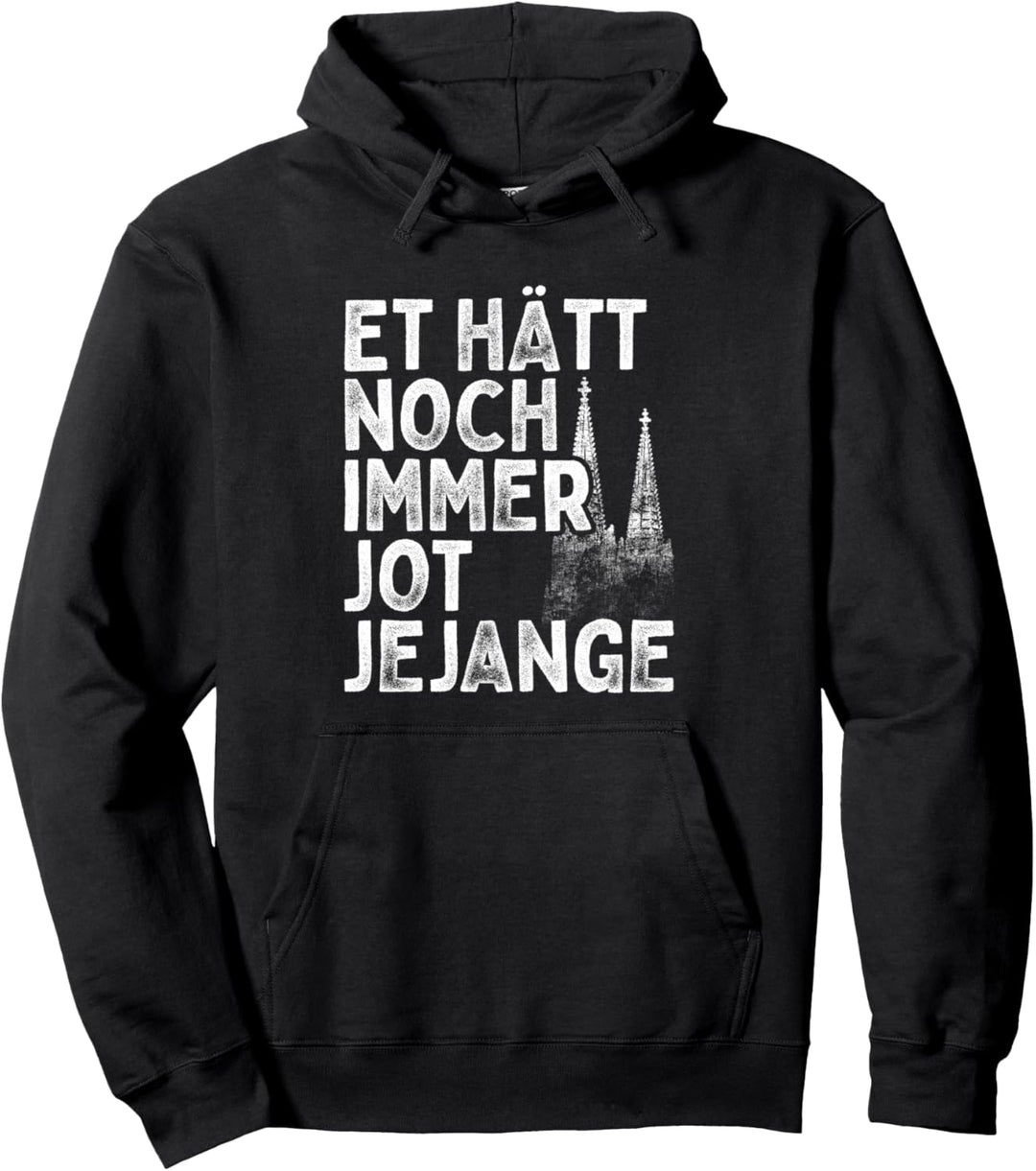 Et Hätt Noch Immer Jot Jejange Grundgesetz Karneval In Köln Pullover Hoodie