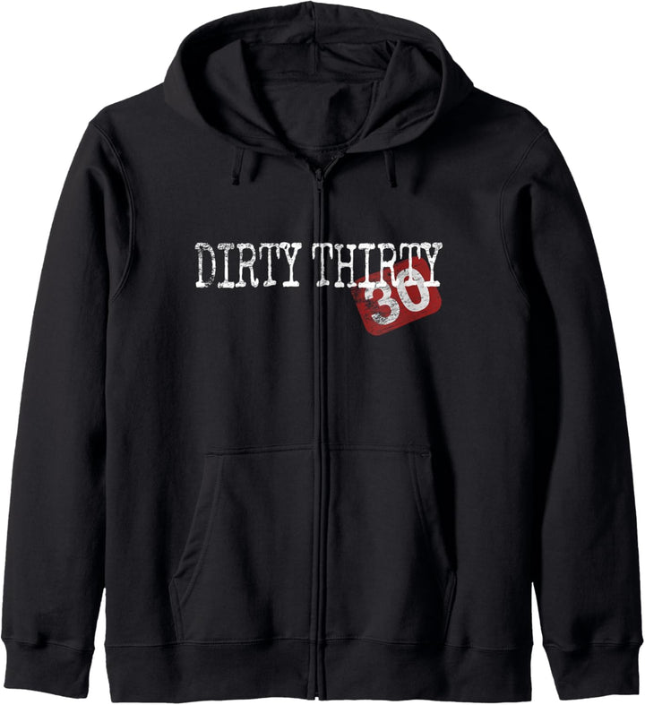 Dirty Thirty Lustiger Spruch Zum 30. Geburtstag Dreissig Kapuzenjacke