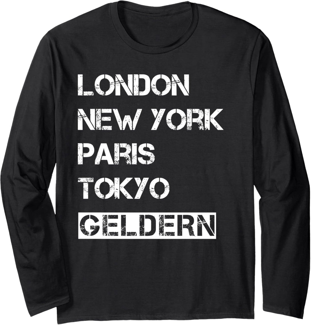Meine Stadt! Geburtsort &amp; Heimatliebe Geldern Langarmshirt