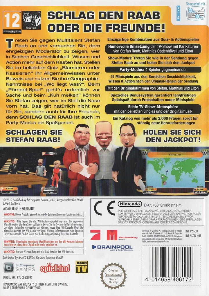 Schlag den Raab Nintendo Wii, Nintendo Wii